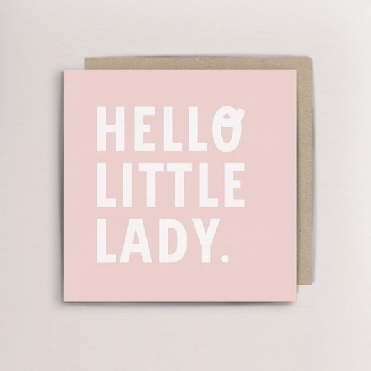 Hello little lady card