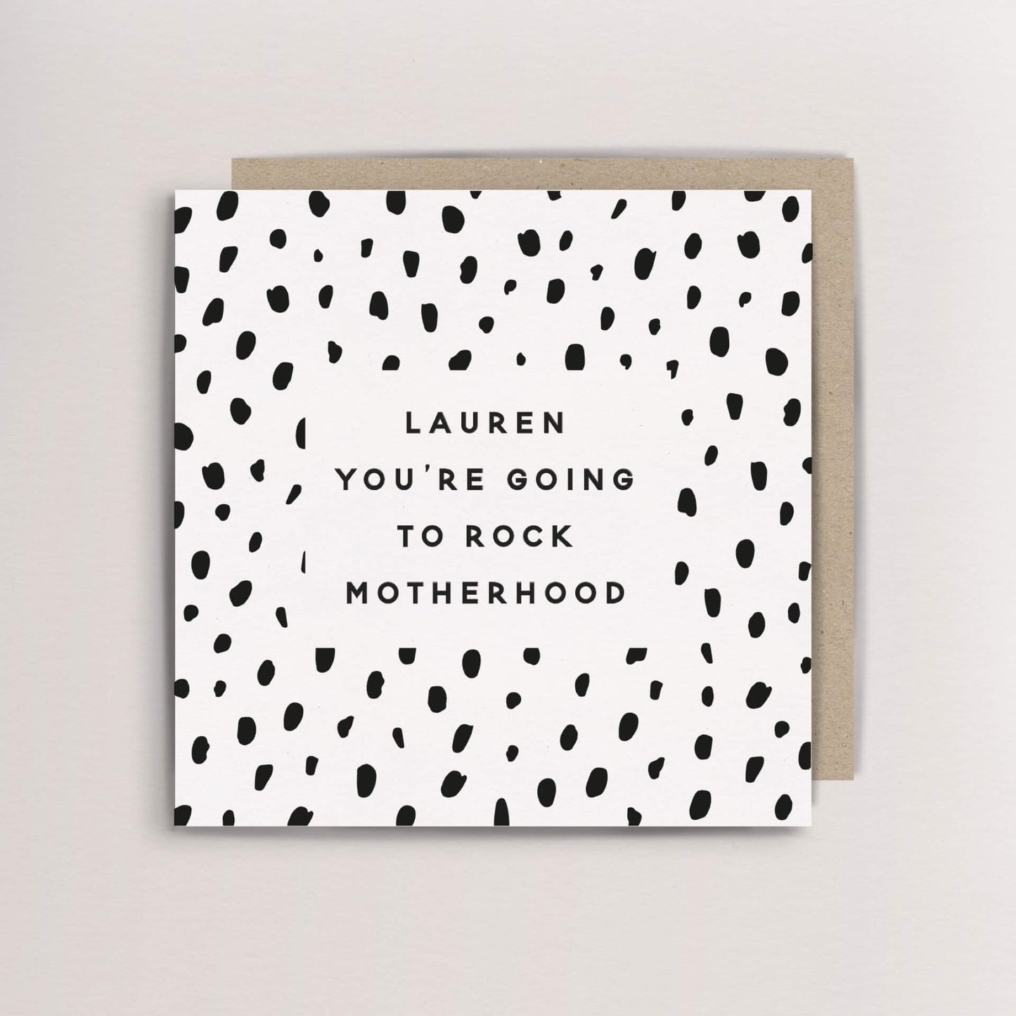 You're going to rock motherhood/fatherhood card