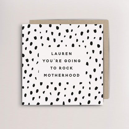 You're going to rock motherhood/fatherhood card