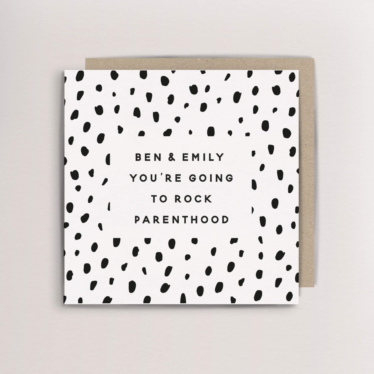 You're going to rock motherhood/fatherhood card