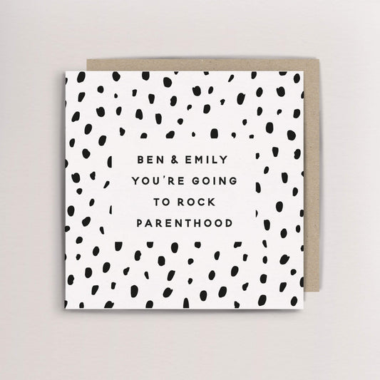 You're going to rock motherhood/fatherhood card