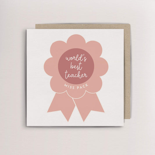 Personalised Worlds best teacher rosette thank you card