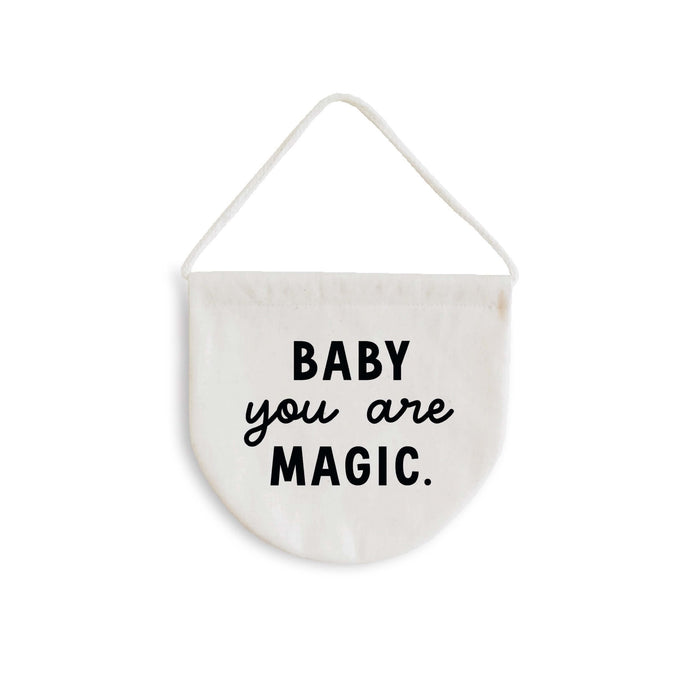 Baby you are magic banner