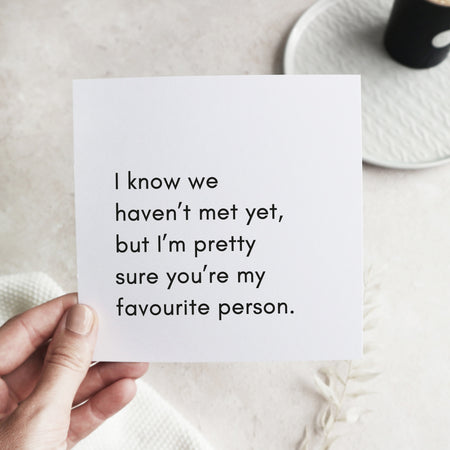 I know we haven't met yet card Cards Paper and Wool