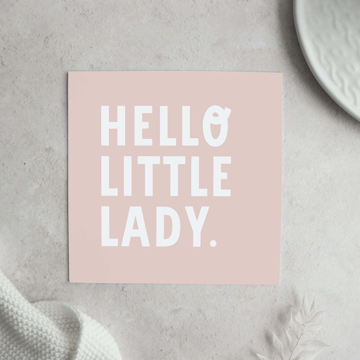 Hello little lady card