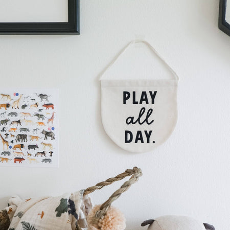 play all day banner nursery decorations